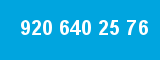 920 640 25 76 920 640 25 76